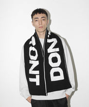 Load image into Gallery viewer, DON'T FRONT LOGO SCARF
